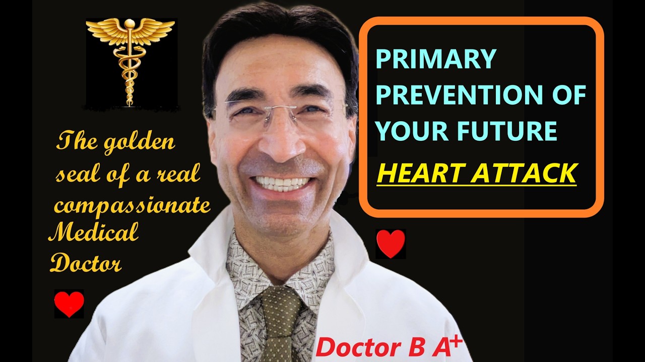 WHAT IS THE PRIMARY PREVENTION OF A HEART ATTACK?
