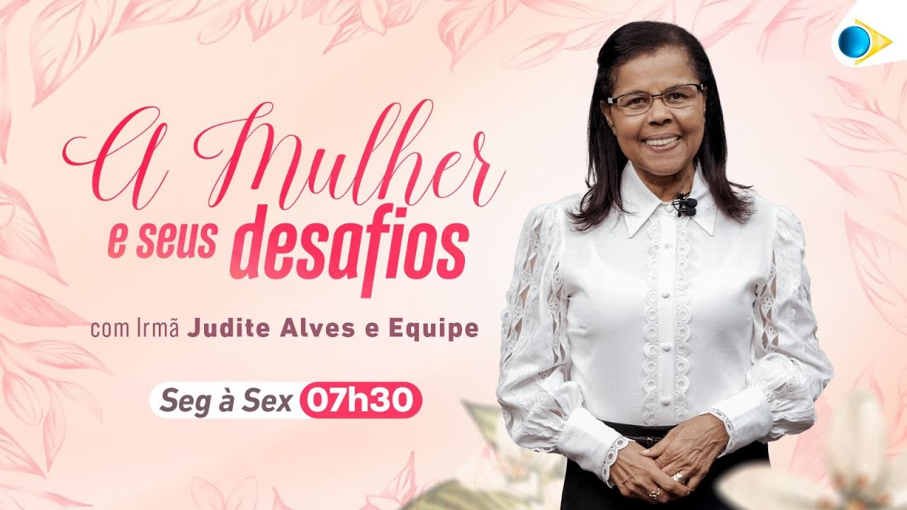 AO VIVO - A MULHER E SEUS DESAFIOS - 03/04/26 | IEADPE - REDE BRASIL