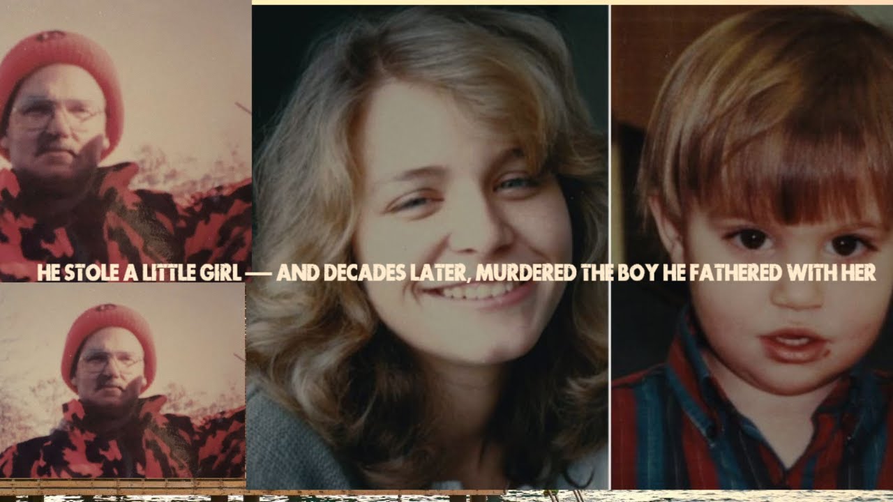 He Stole a Little Girl &mdash; and Decades Later, Murdered the Boy He Fathered with Her