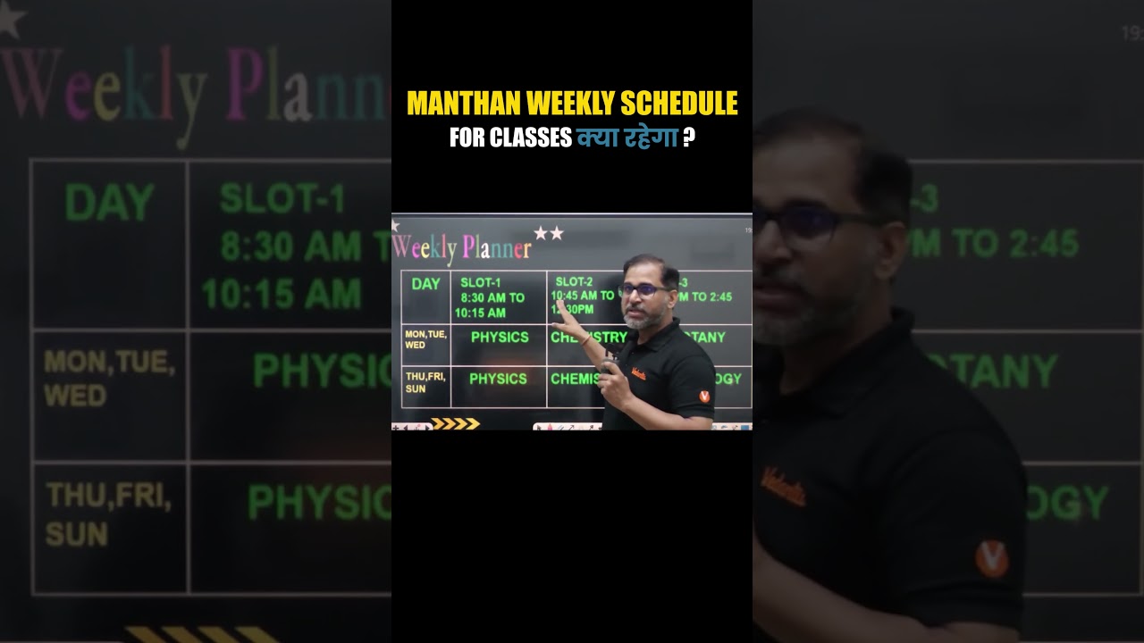 Manthan Weekly Schedule for classes kya rhega #neet #neet2027