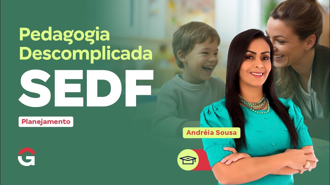 Pedagogia Descomplicada SEDF | Planejamento