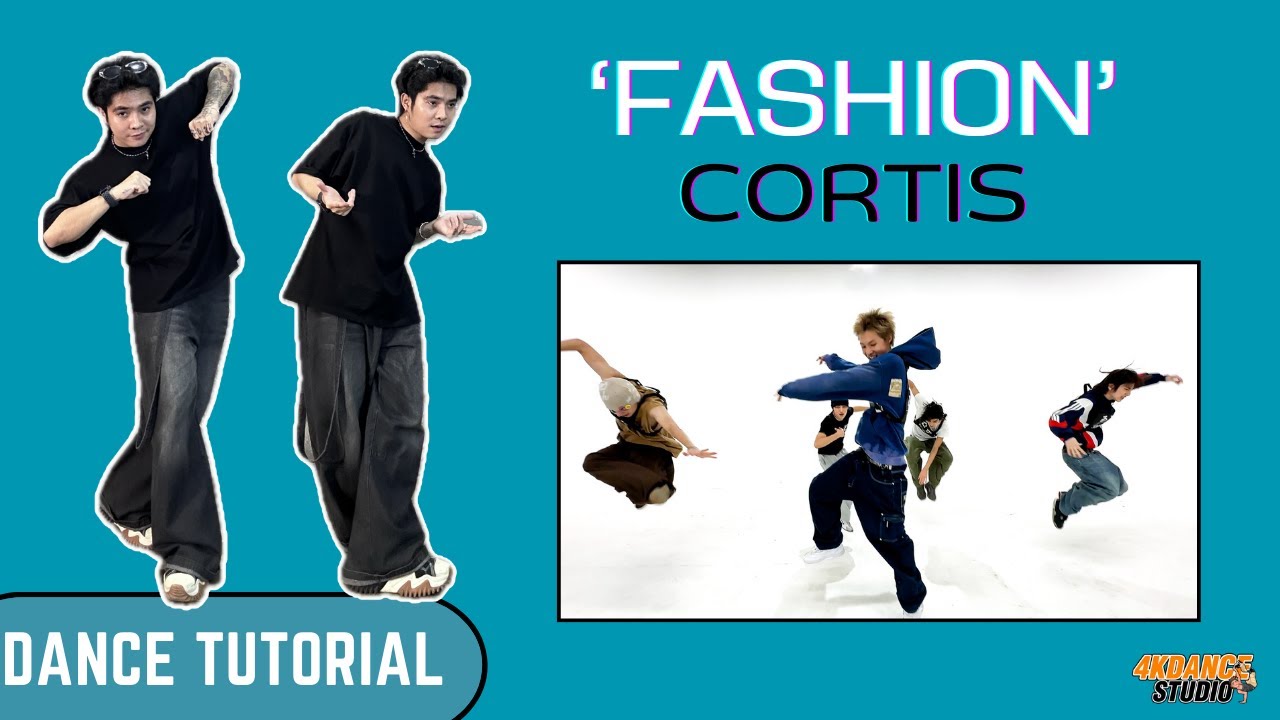 สอนเต้น CORTIS (코르티스) 'FaSHioN' | Dance Tutorial + Mirrored (อย่างละเอียด) By 4Kstudio