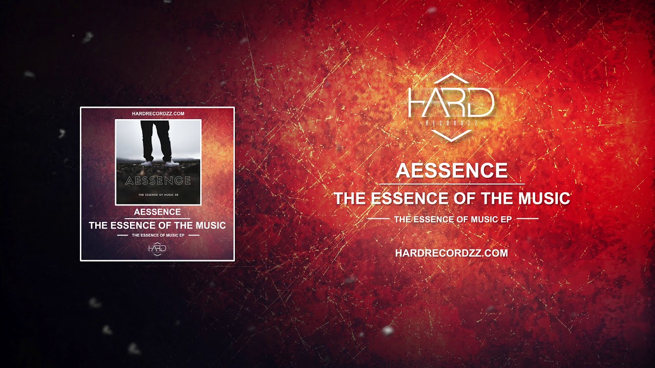 Aessence - The Essence Of The Music EP |1/3|