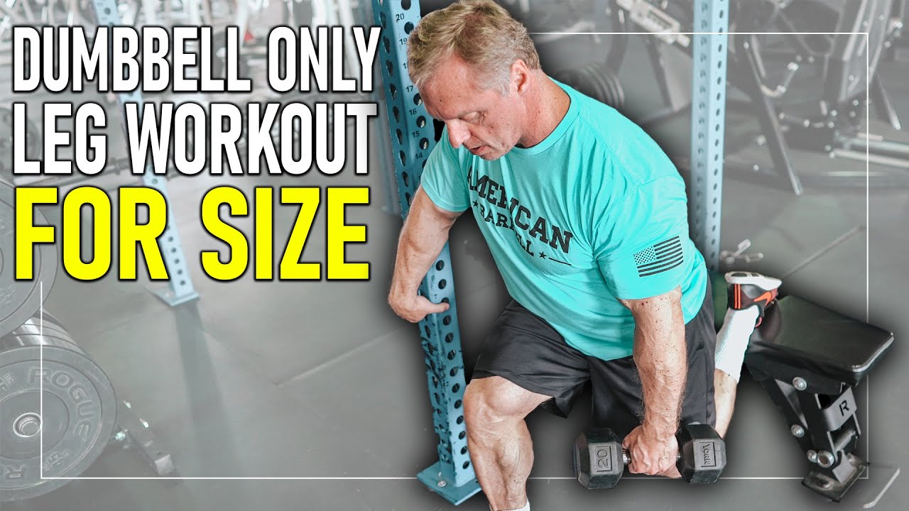 Dumbbell Only Leg Workout For SIZE (This is No Joke)