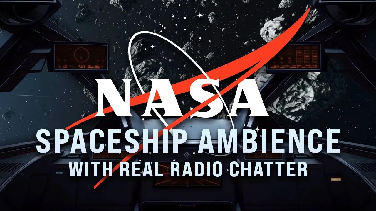 NASA Spaceship Ambience VOL 3 - Real NASA Radio Chatter