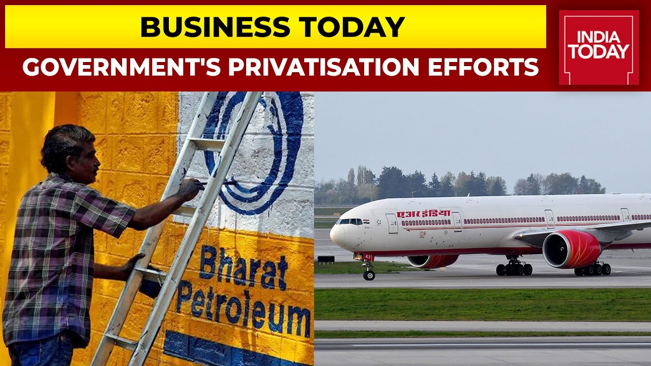 After Air India Privatisation, Government All Set To Disinvest LIC, BPCL | Business Today