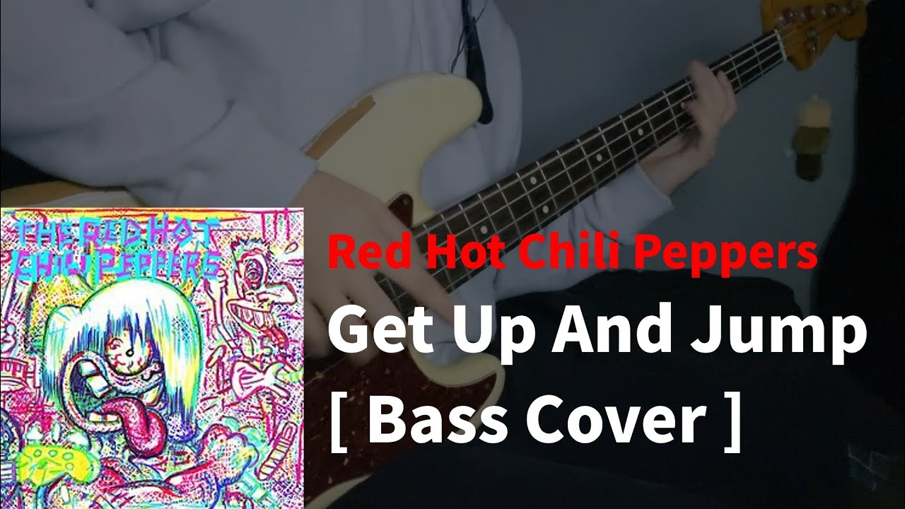 Red Hot Chili Peppers - Get Up And Jump (Bass cover)