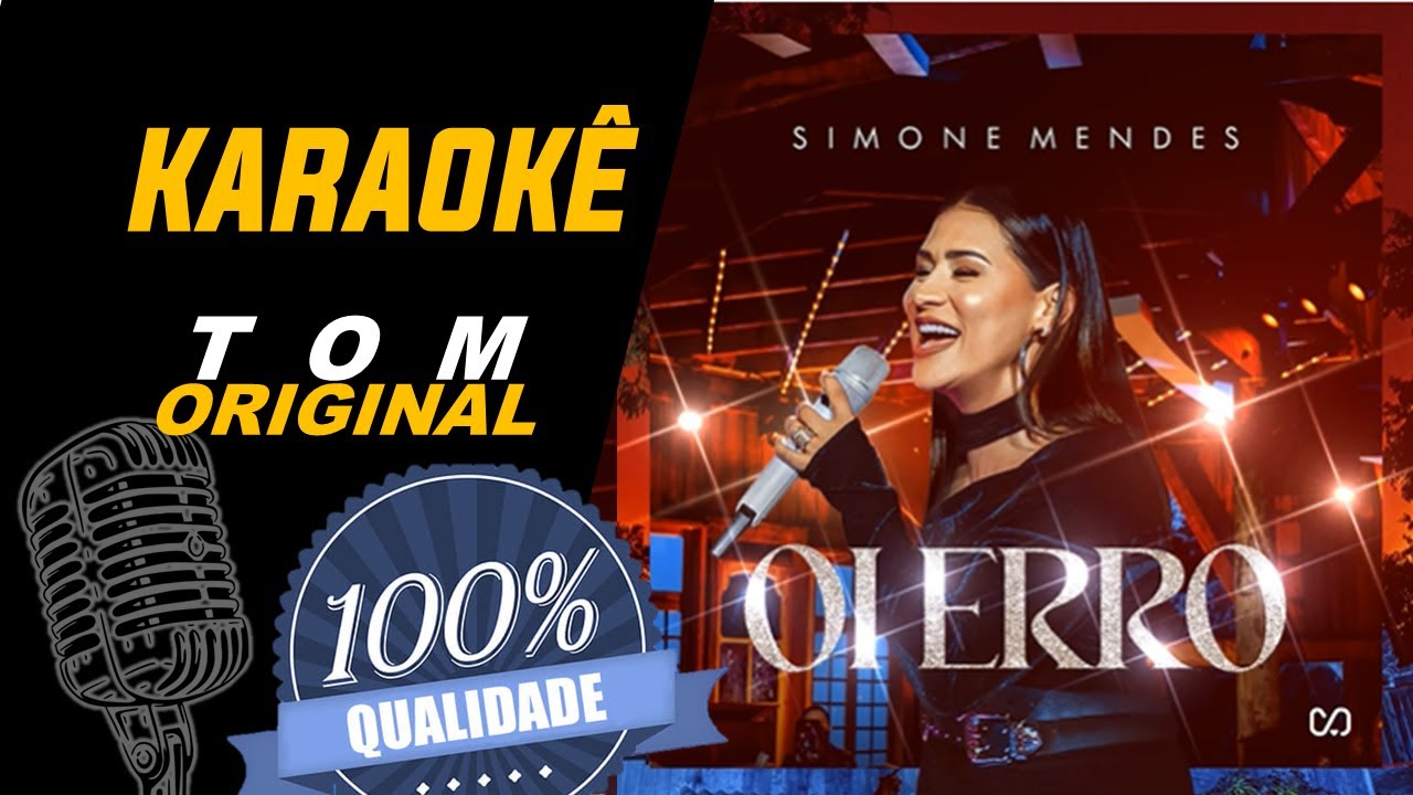 Oi Erro - Simone Mendes, Karaoke