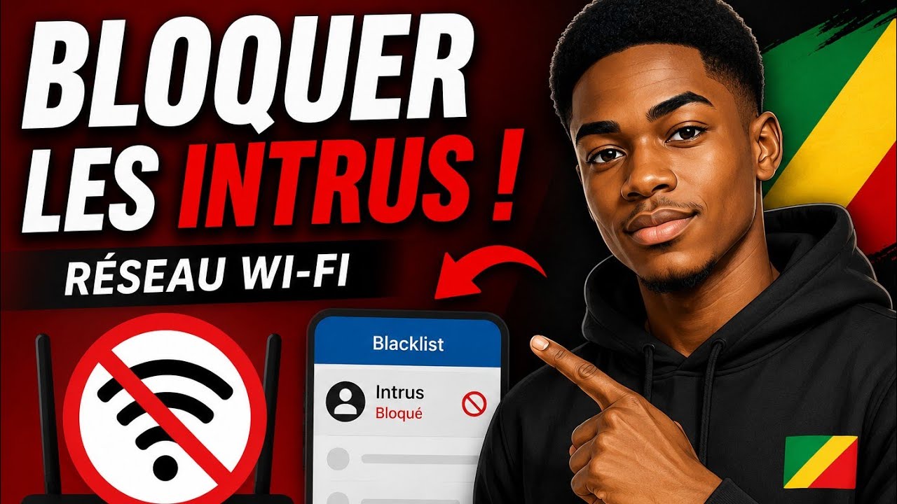 COMMENT BLOQUER UNE PERSONNE CONNECTÉS À VOTRE RÉSEAU WI-FI | CONGO TÉLÉCOM | BLACKLIST