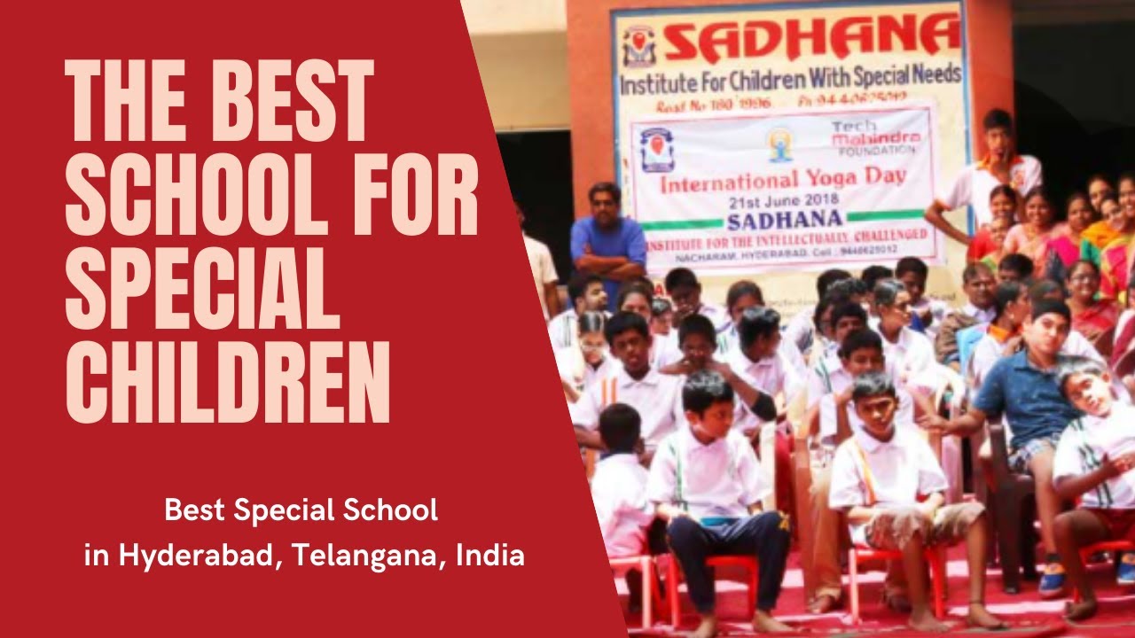 SADHANA - Best Special School for Children (Mentally Challenged, Mentally Handicapped) in Hyderabad