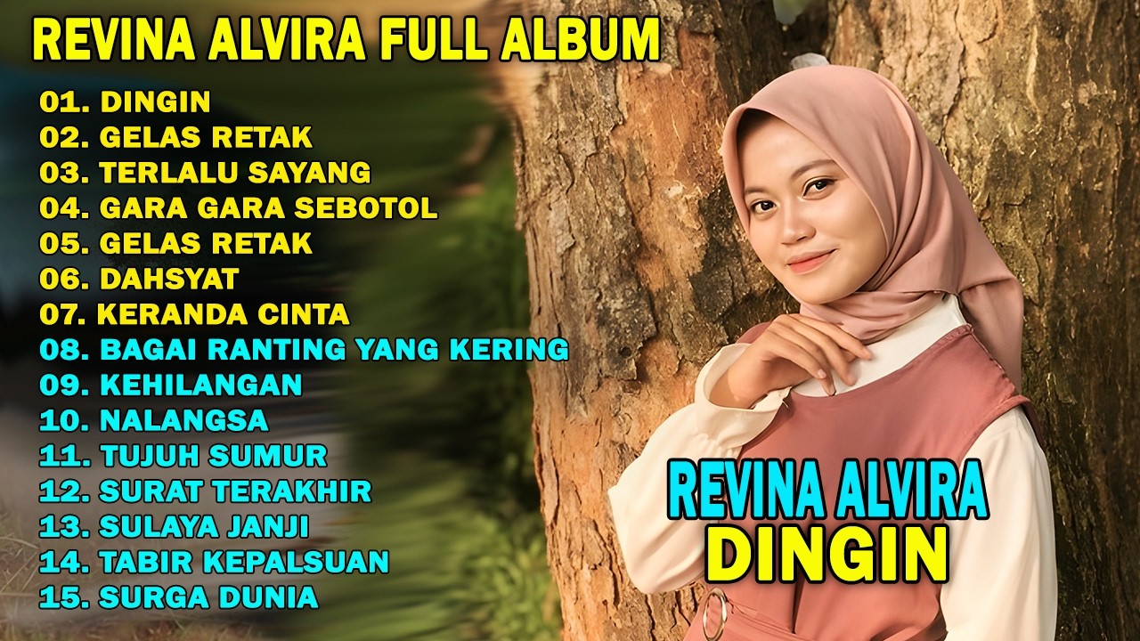 REVINA ALVIRA - DINGIN  || DANGDUT KENANGAN FULL ALBUM TERBARU 2026