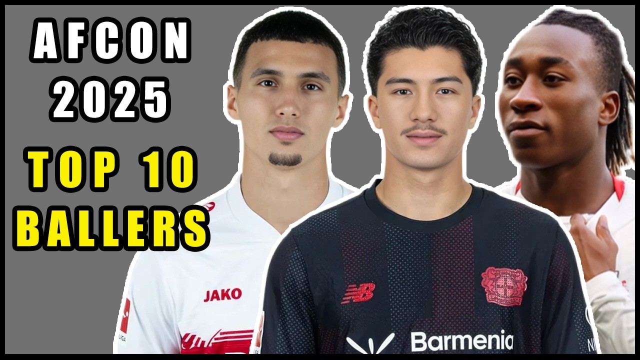 AFCON 2025 | Who Are the Top 10 Young Players of the Tournament?