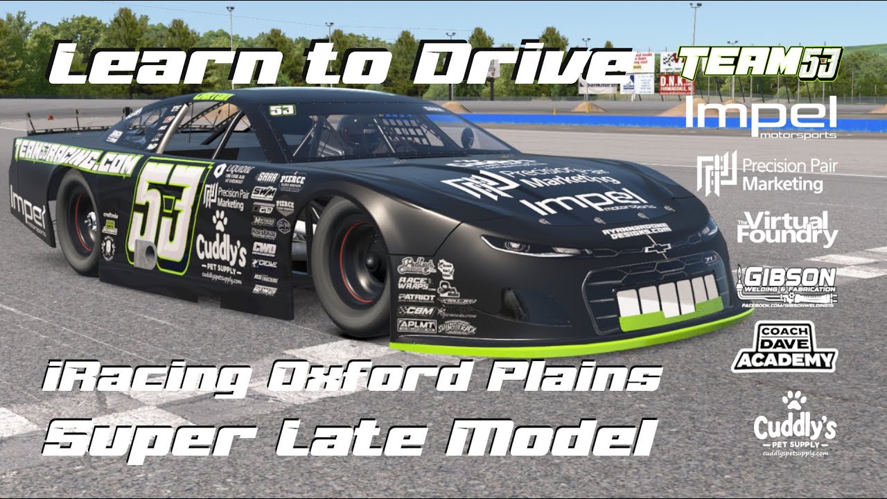 iRacing Super Late Model: Learn to Drive Oxford Plains for 2025 Season 2 Week 7 Lap Guide & Tutorial