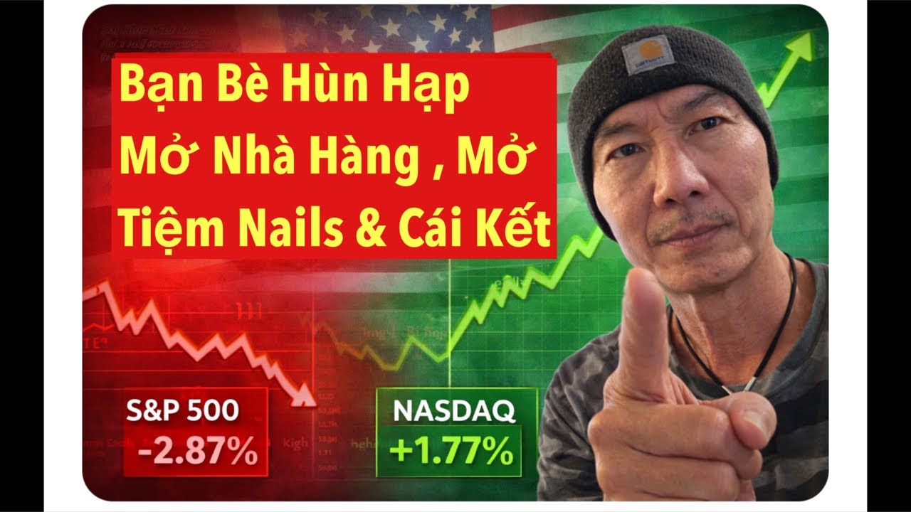Bạn Bè Hùn Hạp Mở Nhà Hàng , Mở Tiệm Nails & Cái Kết ?