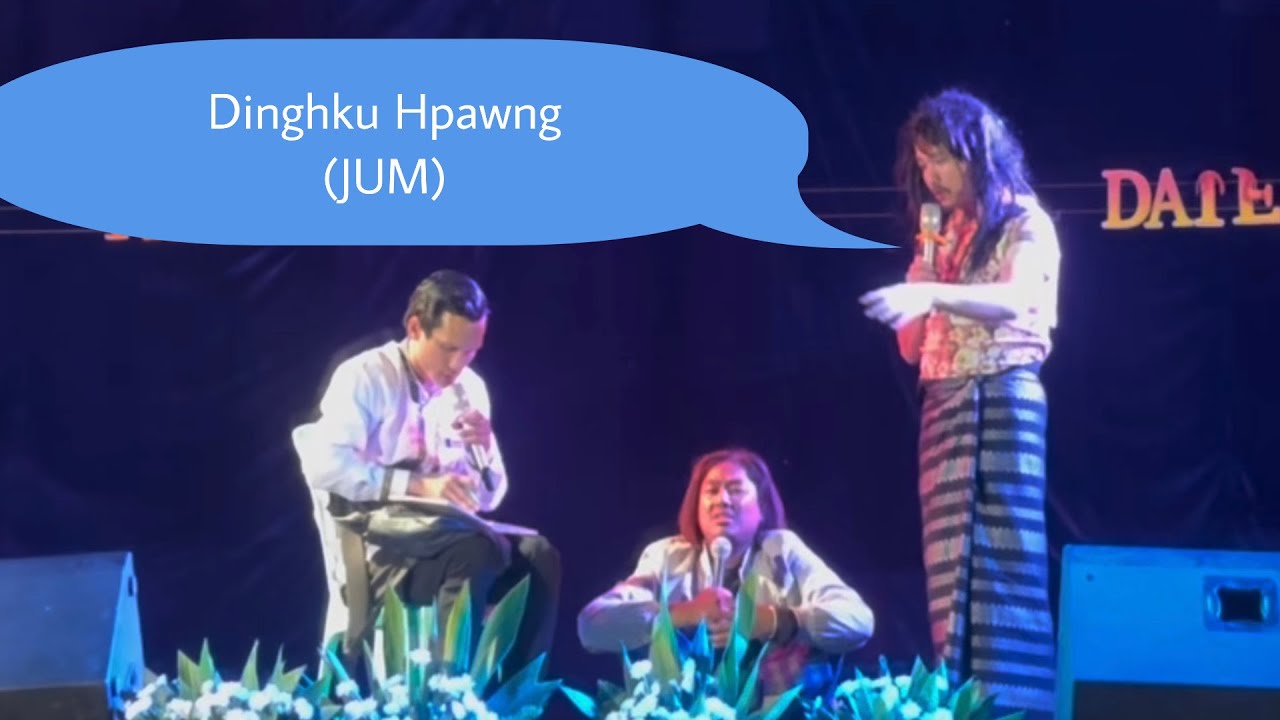 JUM,(Jinghpaw mani Hpa Gamung Naura)