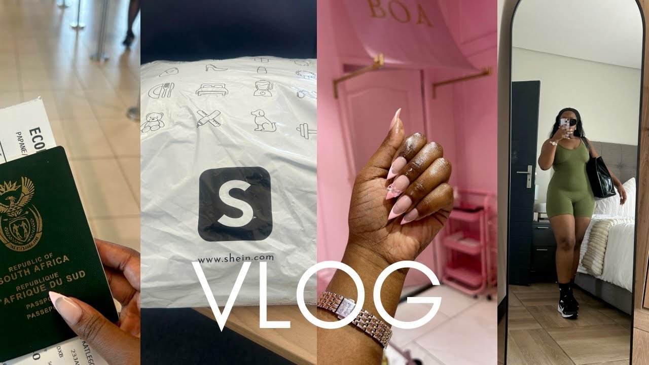 VLOG: VACATION TIME✈️ ✈️| TRAVEL PREPS| SHEIN HAUL| MAINTENANCE| SHOPPING| SOUTH AFRICAN YOUTUBER