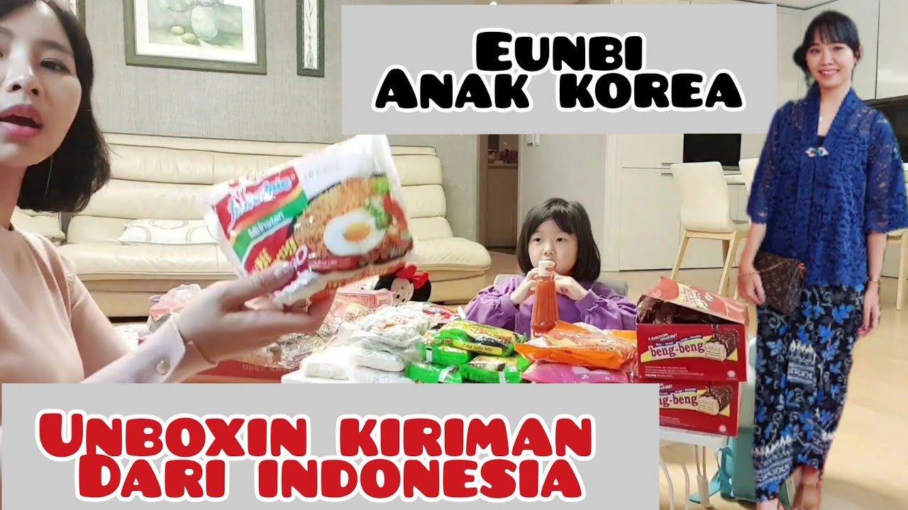 ANAK KOREA || UN-BOXING KIRIMAN DR INDONESIA||