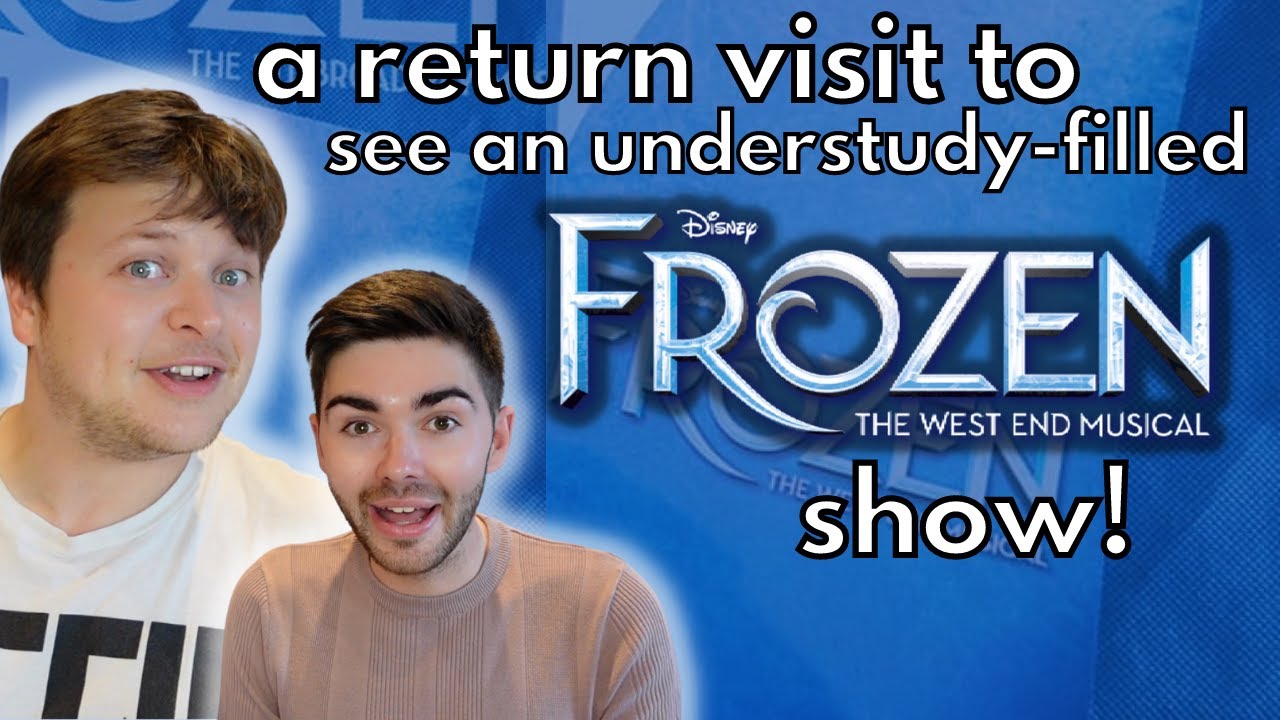 West End Theatre Trip: DISNEY’S FROZEN THE MUSICAL at Theatre Royal Drury Lane | @MickeyJoTheatre