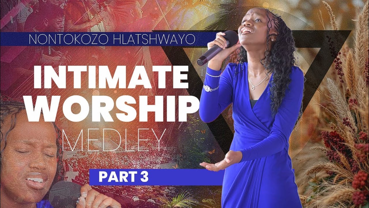 Your Presence is Heaven / You Are God - Worship Medley by Nontokozo Hlatshwayo