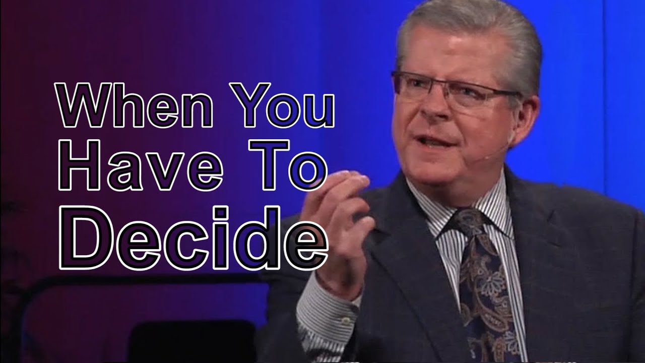 NEW THOUGHT SERMON - When You Have to Decide - Dr. Roger Teel