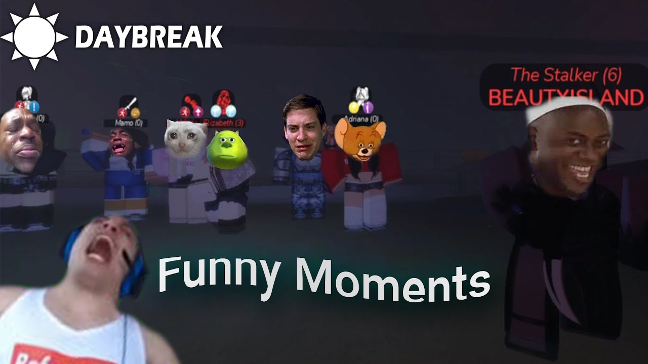 Daybreak Actual Funny Moments │ Roblox