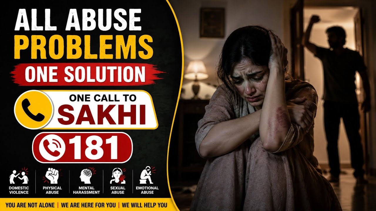 All Abuse Problems? | One Solution | Call 181 Sakhi Helpline | Women Safety in India |