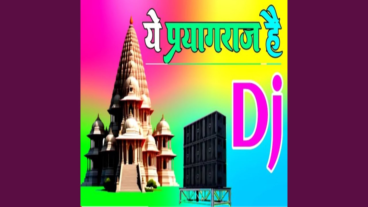 Ye Prayagraj Hai Song