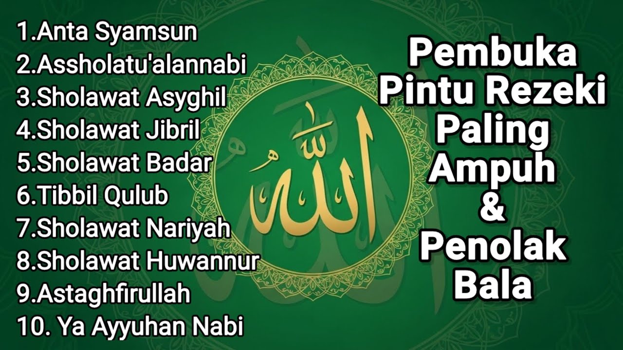 SHOLAWAT PEMBUKA REZEKI & KELANCARAN HIDUP | SHOLAWAT NABI MERDU TERBARU