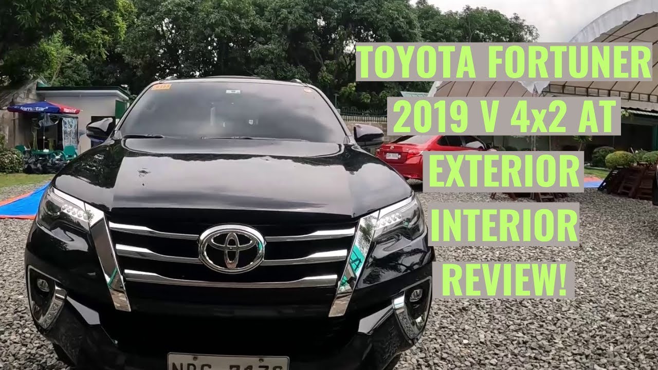REVIEW: TOYOTA FORTUNER 2019 V 4x2 AT