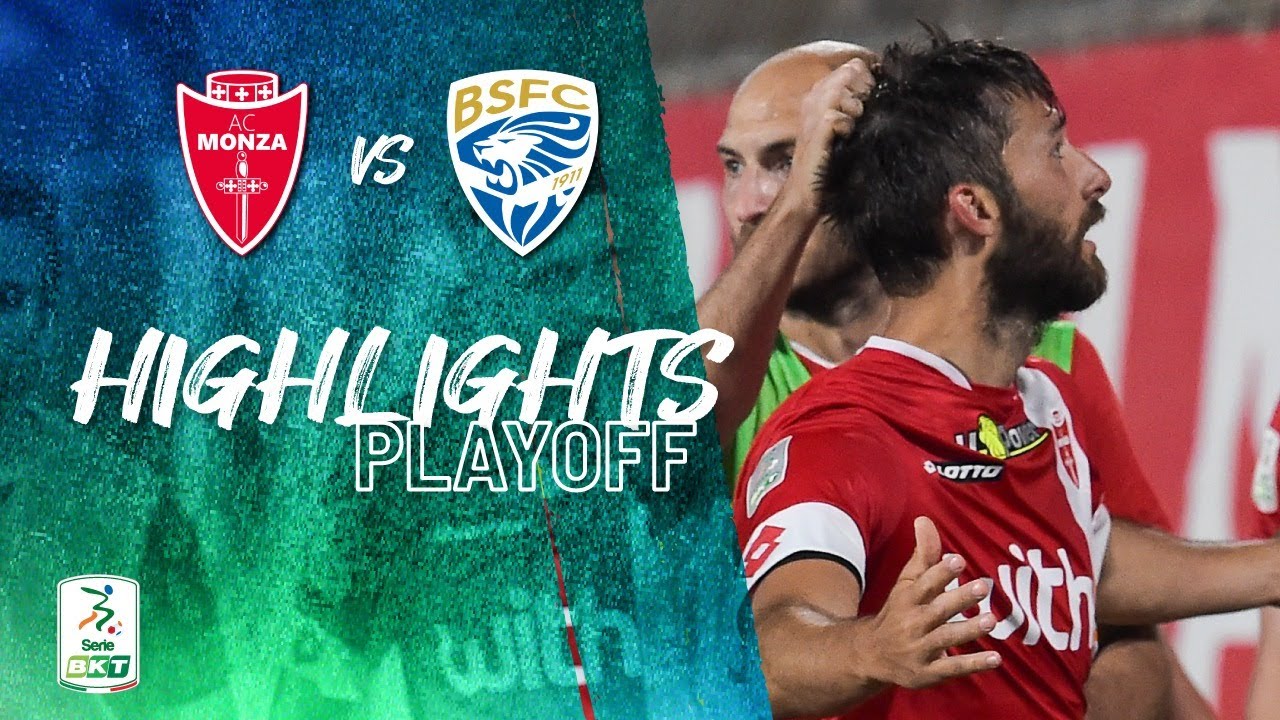 HIGHLIGHTS | Monza vs Brescia (2-1) - SERIE BKT