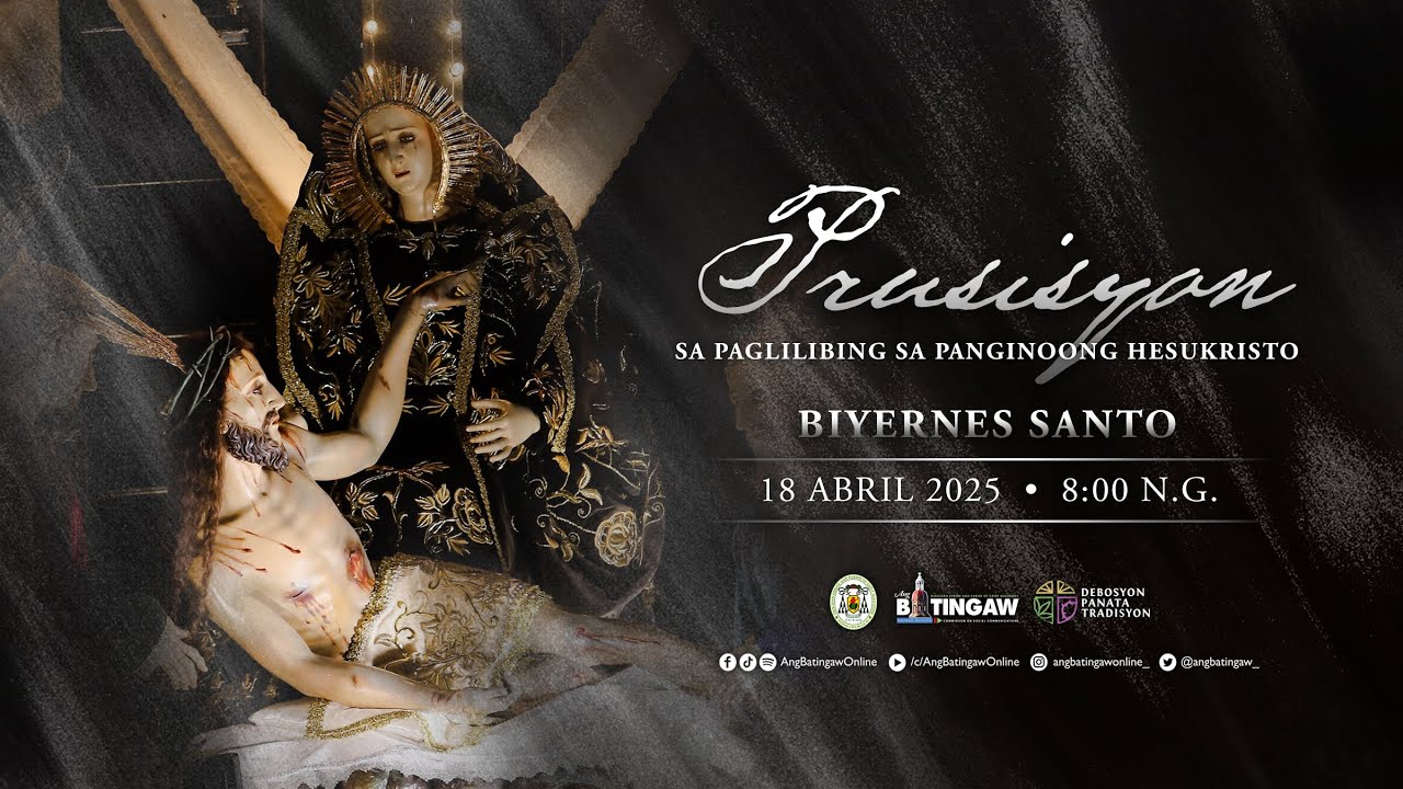 PRUSISYON NG BIYERNES SANTO | 8:00 PM | 04.18.25 | Baliwag City, Bulacan