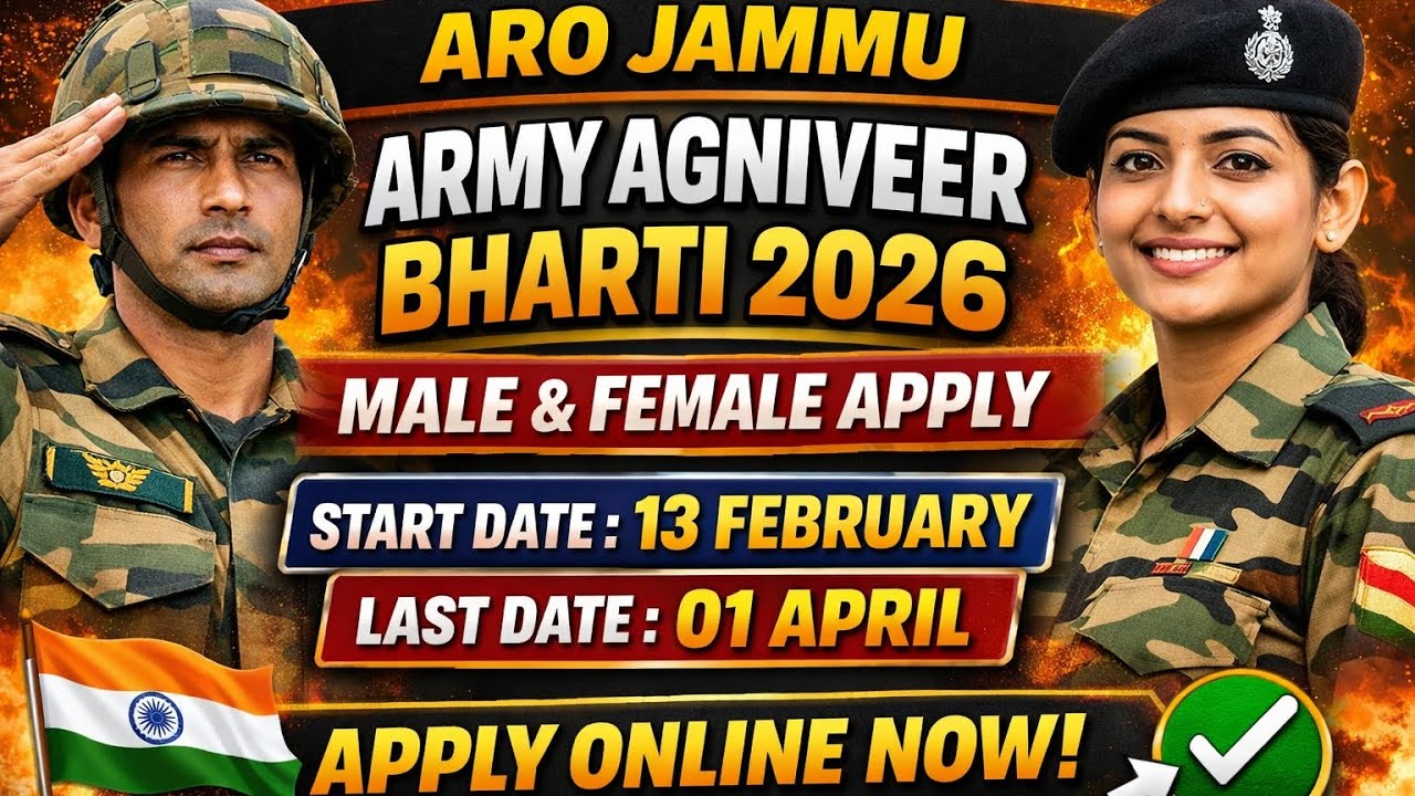 ARO Jammu Agniveer Bharti 2026 के लिए Online Form Start last date 1 april Male / Female Apply Now 