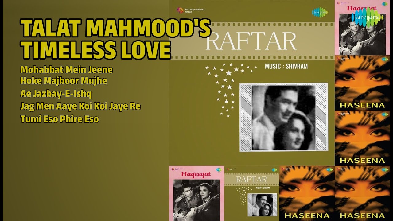 तlat महमूद के नगमें | Asha Bhosle Songs | Mohabbat Mein Jeene | Hoke Majboor Mujhe