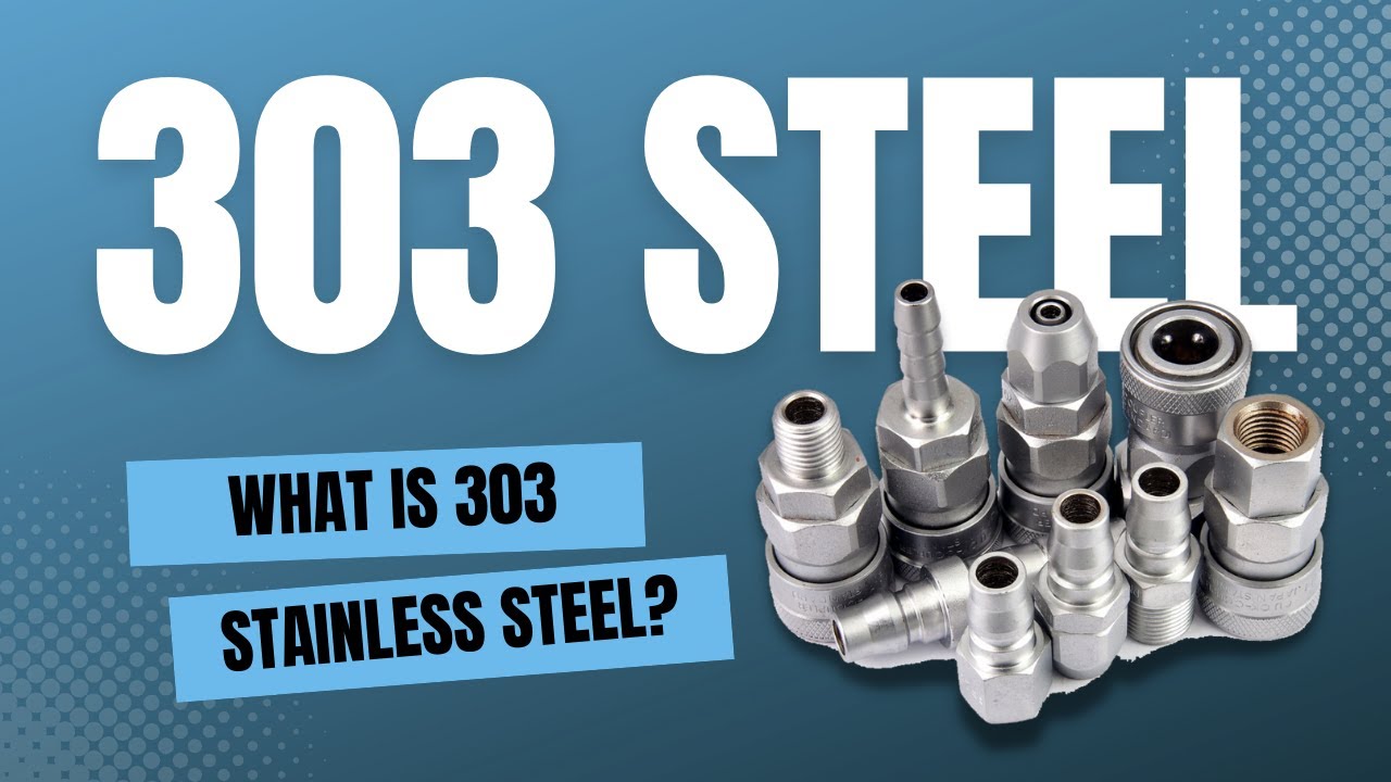 303 Stainless Steel