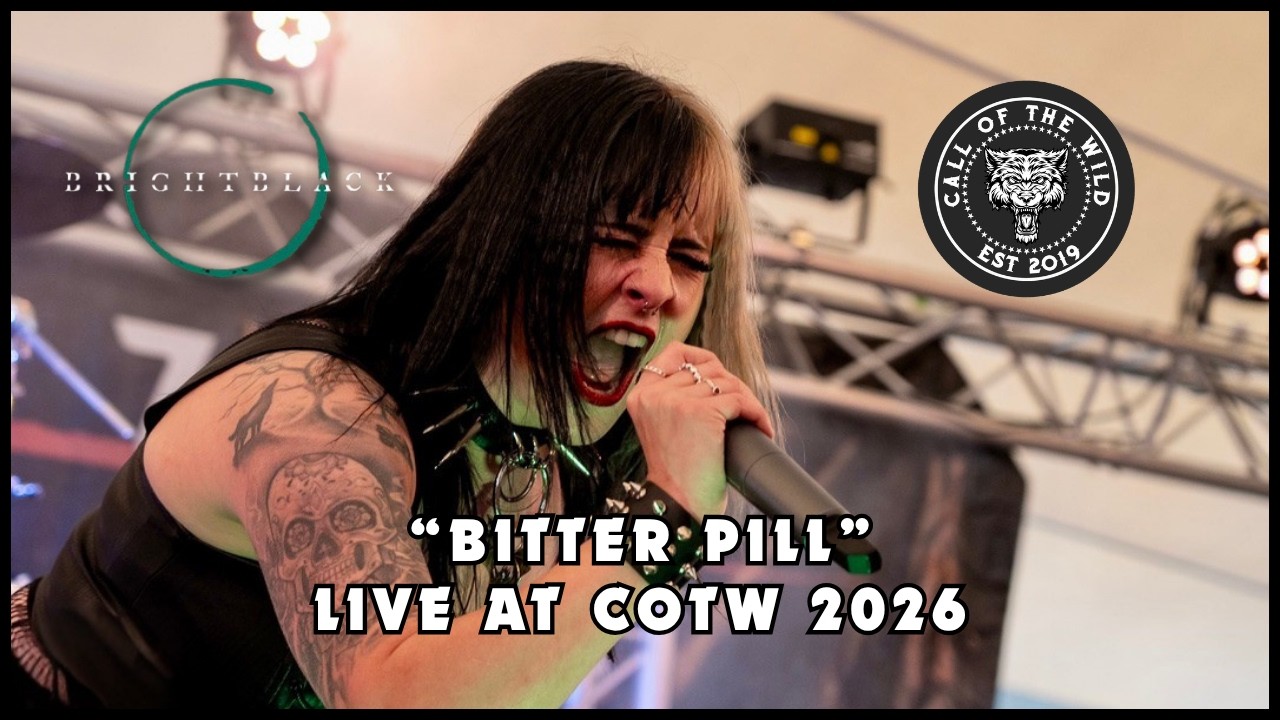 Bright Black - Bitter Pill - Live at COTW 2026