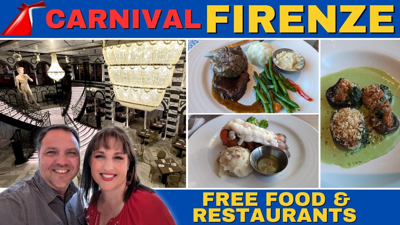 Carnival Firenze Free Food & Restaurants REVIEW