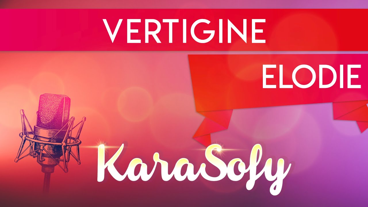 Vertigine karaoke - Elodie karaoke - KaraSofy