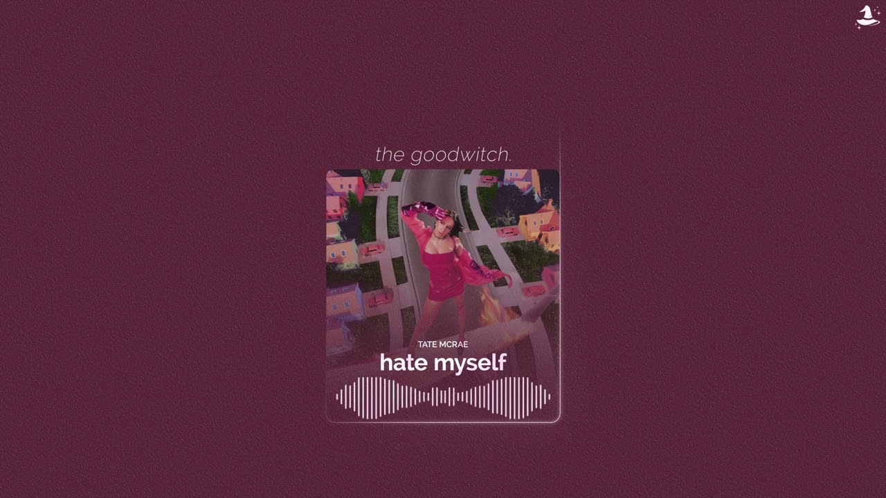 hate myself || tate mcrae || slowed + reverb