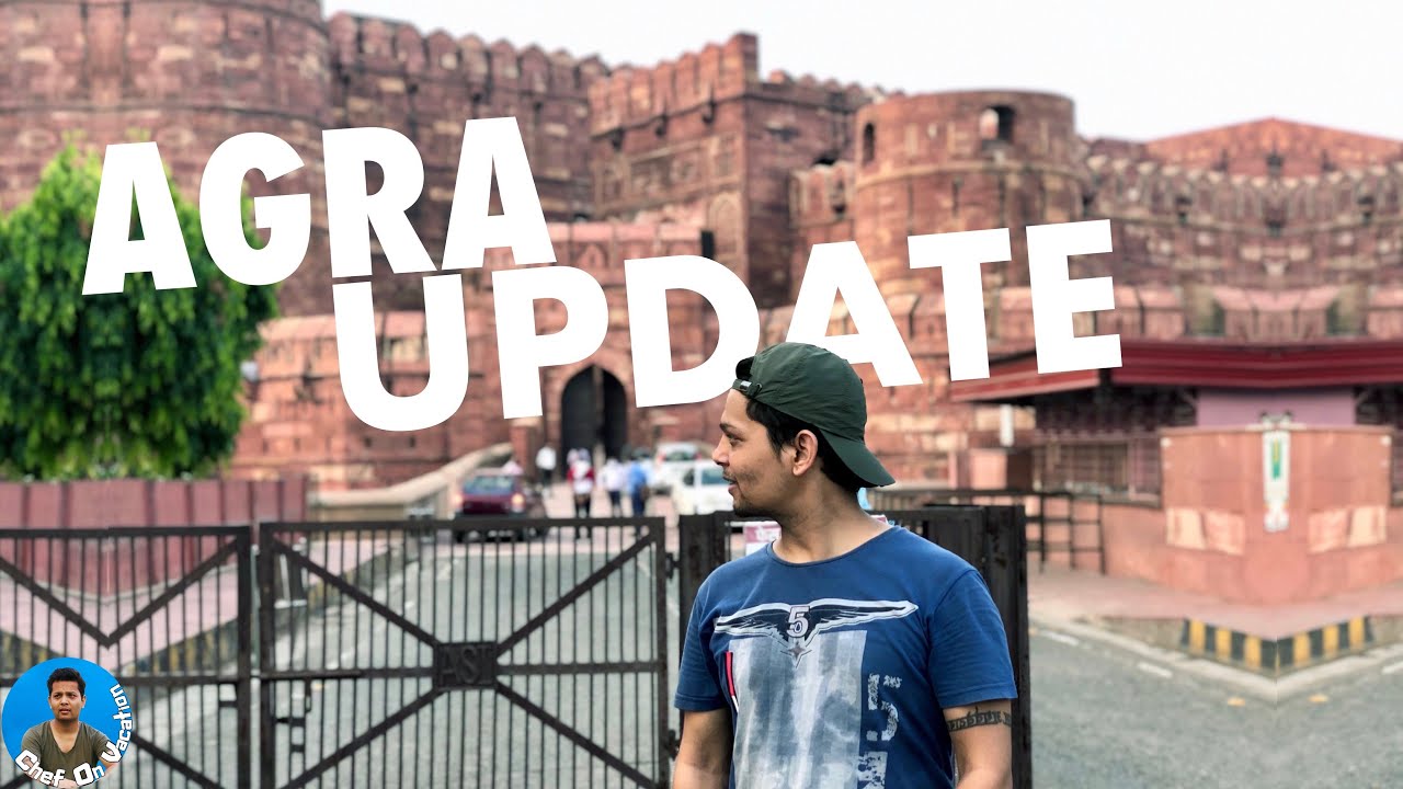 AGRA City Update | Planing To Visit Agra | Agra City Condition | Sagar Chhetri | Agra Vlog
