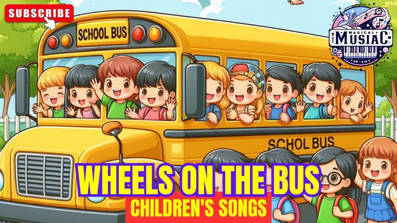 🎵 The Best Children's Songs: Wheels on the Bus + Lyrics 🚌 #kidsmusic #childrensongs