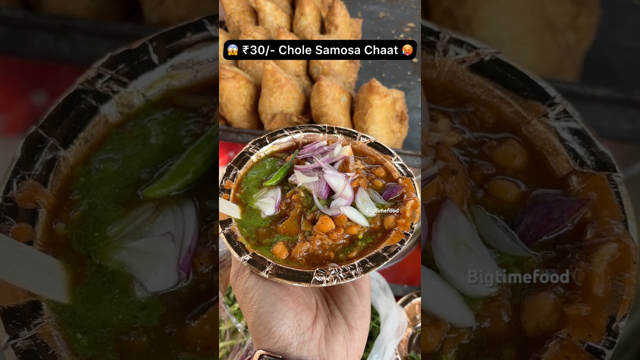 😱 ₹30/- Aloo Chole Samosa Chaat 🥵 #shorts #viralvideo #trending #youtubeshorts #shortvideo #short