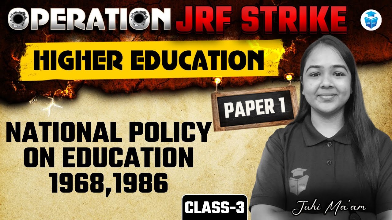 UGC NET Paper 1 Higher Education | National Policy on Education 1968,1986 | Juhi Mam | UGC NET 2025