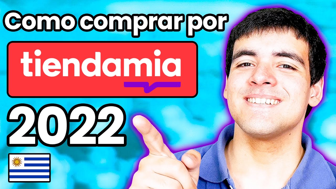 Como COMPRAR por Tiendamia en Uruguay! ✈️ Gu&iacute;a completa 2022 🇺🇾