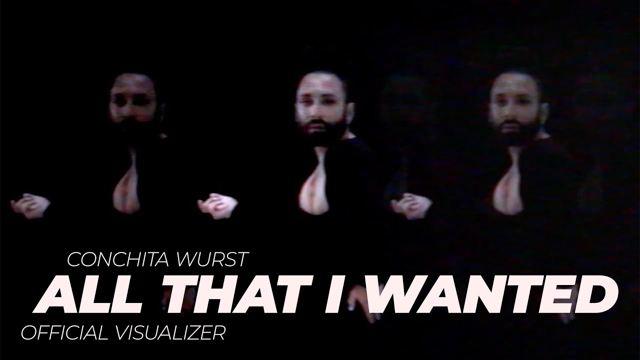 Conchita Wurst - All That I Wanted (Official Visualizer)