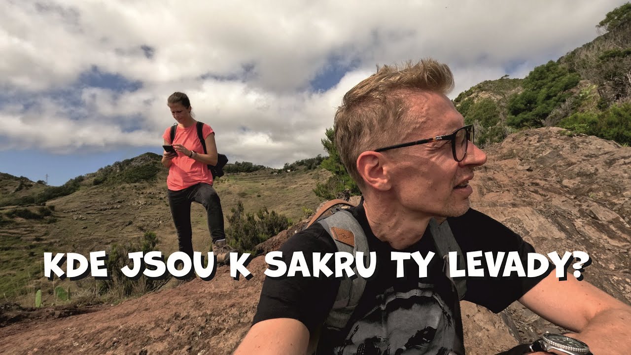 Madeira pěšky | naviguje žena | jak jsme hledali levadu a našli jsme město | vlog