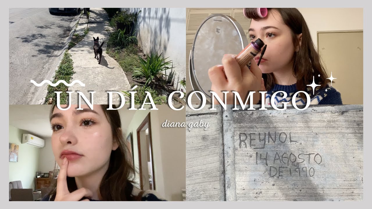 ✧*̥˚ un d&iacute;a conmigo - vlogsito #4 *̥˚✧ + mini GRWM