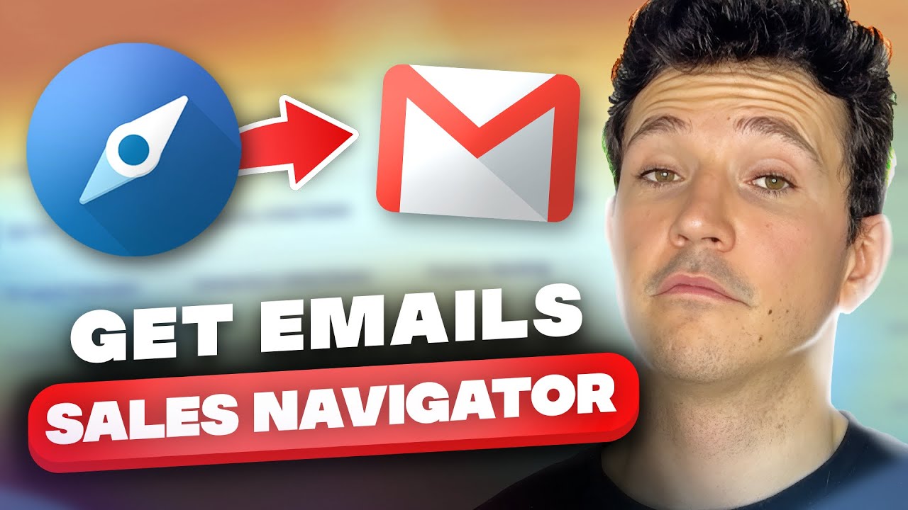 How To Get Emails From LinkedIn Sales Navigator? [2025]