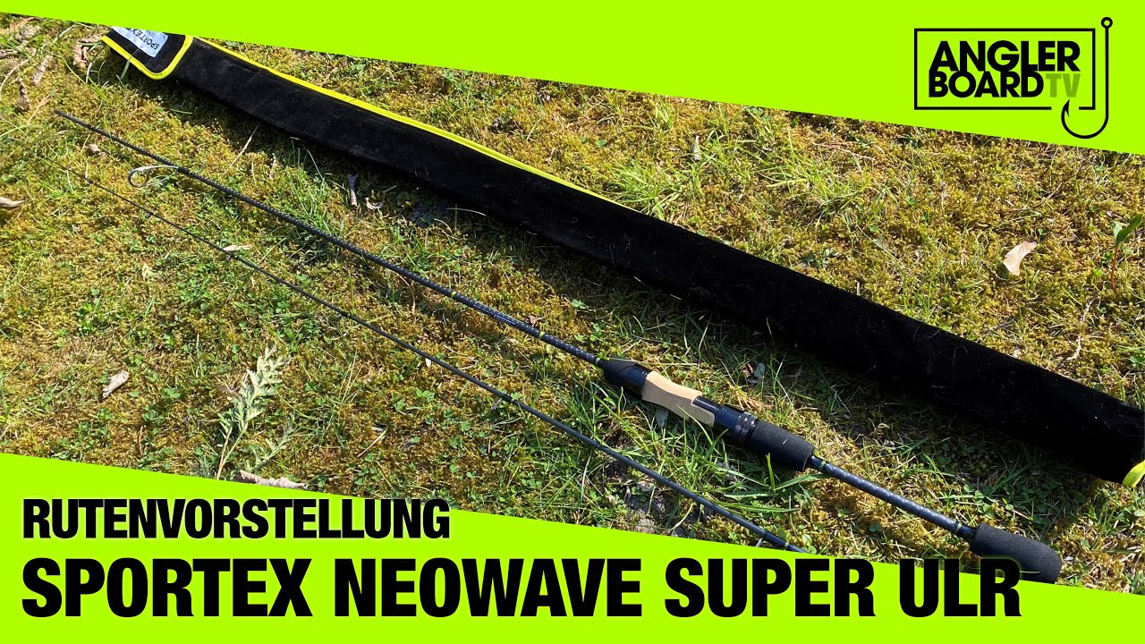 Sportex Neowave Super ULR | Rutenvorstellung | Neuheit 2021 | Anglerboard TV