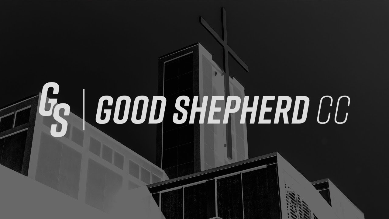 Good Shepherd Community Church - March 15, 2020 - 10:00AM