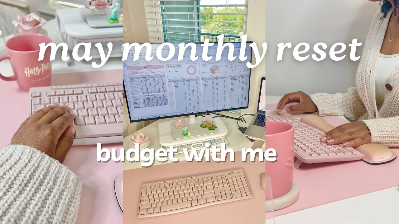 MONTHLY RESET | MAY 2026 BUDGET | Budget With Me | How to Budget for Beginners | MONETS MONEY
